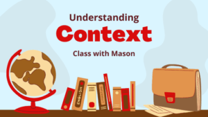 Understanding the Context